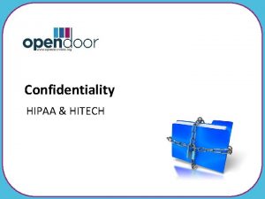 Confidentiality HIPAA HITECH Audio Enabled This course has