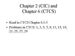 Chapter 2 CIC and Chapter 6 CTCS Read
