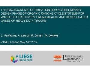 THERMOECONOMIC OPTIMIZATION DURING PRELIMINARY DESIGN PHASE OF ORGANIC