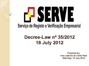 DecreeLaw n 352012 18 July 2012 Prepared by