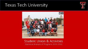 Texas Tech University Student Union Activities Statistical Analysis