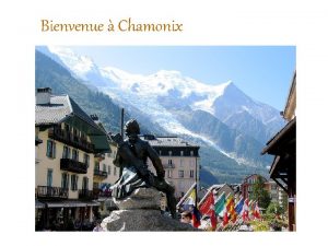 Bienvenue Chamonix CLASSE dcouverte Chamonix Classes concernes les