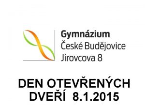 DEN OTEVENCH DVE 8 1 2015 PIJMAC ZEN