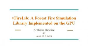 v Fire Lib A Forest Fire Simulation Library