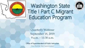 Washington State Title I Part C Migrant Education