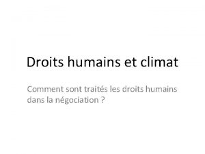 Droits humains et climat Comment sont traits les