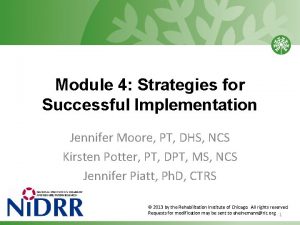 Module 4 Strategies for Successful Implementation Jennifer Moore