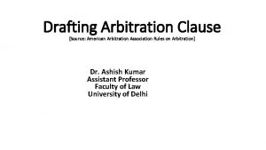 Drafting Arbitration Clause Source American Arbitration Association Rules