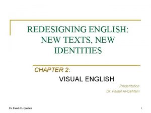 REDESIGNING ENGLISH NEW TEXTS NEW IDENTITIES CHAPTER 2