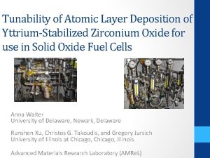 Tunability of Atomic Layer Deposition of YttriumStabilized Zirconium
