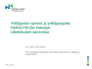 Yrittjyyden opinnot ja yrittjyyspolku HAAGAHELIAn Helsingin Liiketalouden opinnoissa