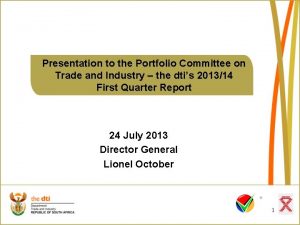 Presentation to the Portfolio Committee on Trade and