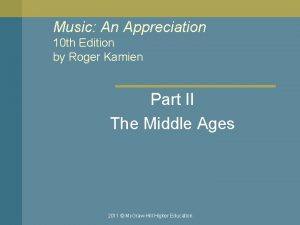 Music An Appreciation 10 th Edition by Roger