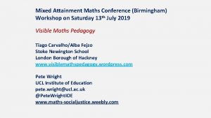 Mixed Attainment Maths Conference Birmingham Workshop on Saturday