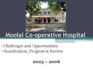 Moolai cooperative hospital