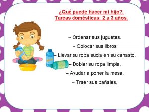 Qu puede hacer mi hijo Tareas domsticas 2