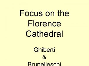 Focus on the Florence Cathedral Ghiberti The Baptistry