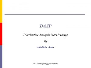 DASP Distributive Analysis Stata Package By Abdelkrim Araar