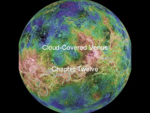 CloudCovered Venus Chapter Twelve Guiding Questions 1 What