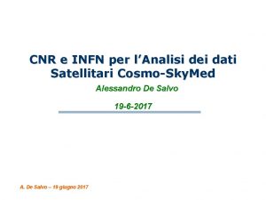 CNR e INFN per lAnalisi dei dati Satellitari