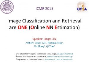 ICMR 2015 Image Classification and Retrieval are ONE