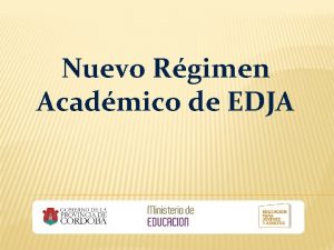 Nuevo Rgimen Acadmico de EDJA Resolucin 00115 aprueba