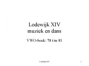 Lodewijk XIV muziek en dans VWOboek 78 tm