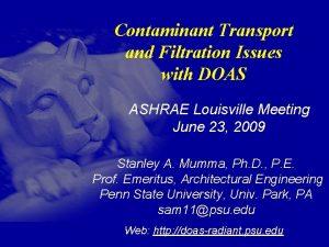 Contaminant Transport and Filtration Issues with DOAS ASHRAE