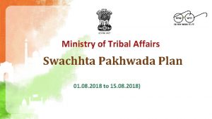 Ministry of Tribal Affairs Swachhta Pakhwada Plan 01