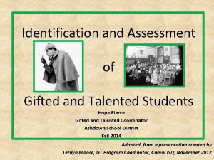 Identification and Assessment of Gifted and Talented Students