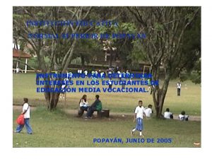 INSTITUCIN EDUCATIVA NORMAL SUPERIOR DE POPAYN INSTRUMENTO PARA