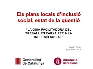 Els plans locals dinclusi social estat de la