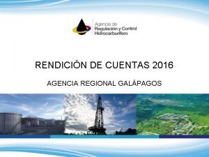 RENDICIN DE CUENTAS 2016 AGENCIA REGIONAL GALPAGOS Elementos