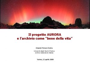 Il progetto AURORA e larchivio come bene della