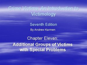 Crime Victims An Introduction to Victimology Seventh Edition