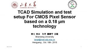 TCAD Simulation and test setup For CMOS Pixel