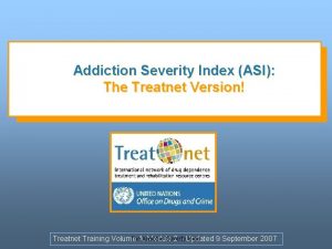 Addiction Severity Index ASI The Treatnet Version The