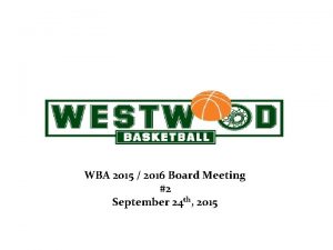 WBA 2015 2016 Board Meeting April 26 2012