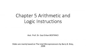 Chapter 5 Arithmetic and Logic Instructions Asst Prof