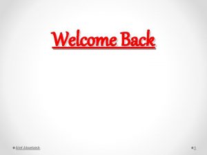 Welcome Back Atef Abuelaish 1 Welcome Back Time