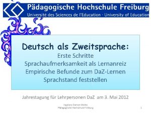 Deutsch als Zweitsprache Erste Schritte Sprachaufmerksamkeit als Lernanreiz