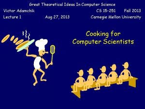 Great Theoretical Ideas In Computer Science Victor Adamchik