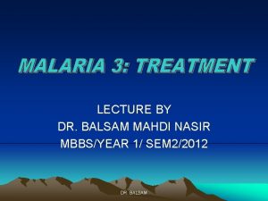 LECTURE BY DR BALSAM MAHDI NASIR MBBSYEAR 1