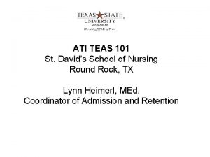 ATI TEAS 101 St Davids School of Nursing