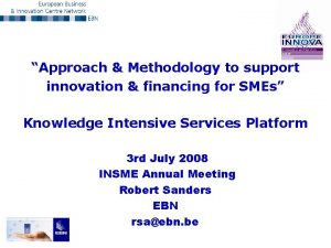 Approach Methodology to support innovation financing for SMEs