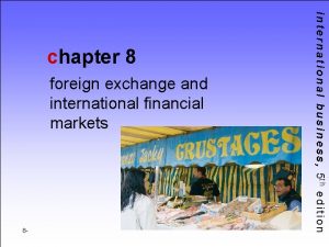 foreign exchange and international financial markets 8 i