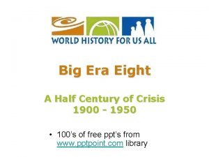 Big Era Eight A Half Century of Crisis