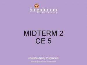 Anglistics Study Programme MIDTERM 2 CE 5 Anglistics