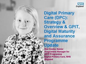 Digital Primary Care DPC Strategy Overview GPIT Digital