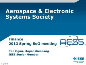 Aerospace Electronic Systems Society Finance 2013 Spring Bo